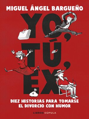 Yo, tú, ex - ebook